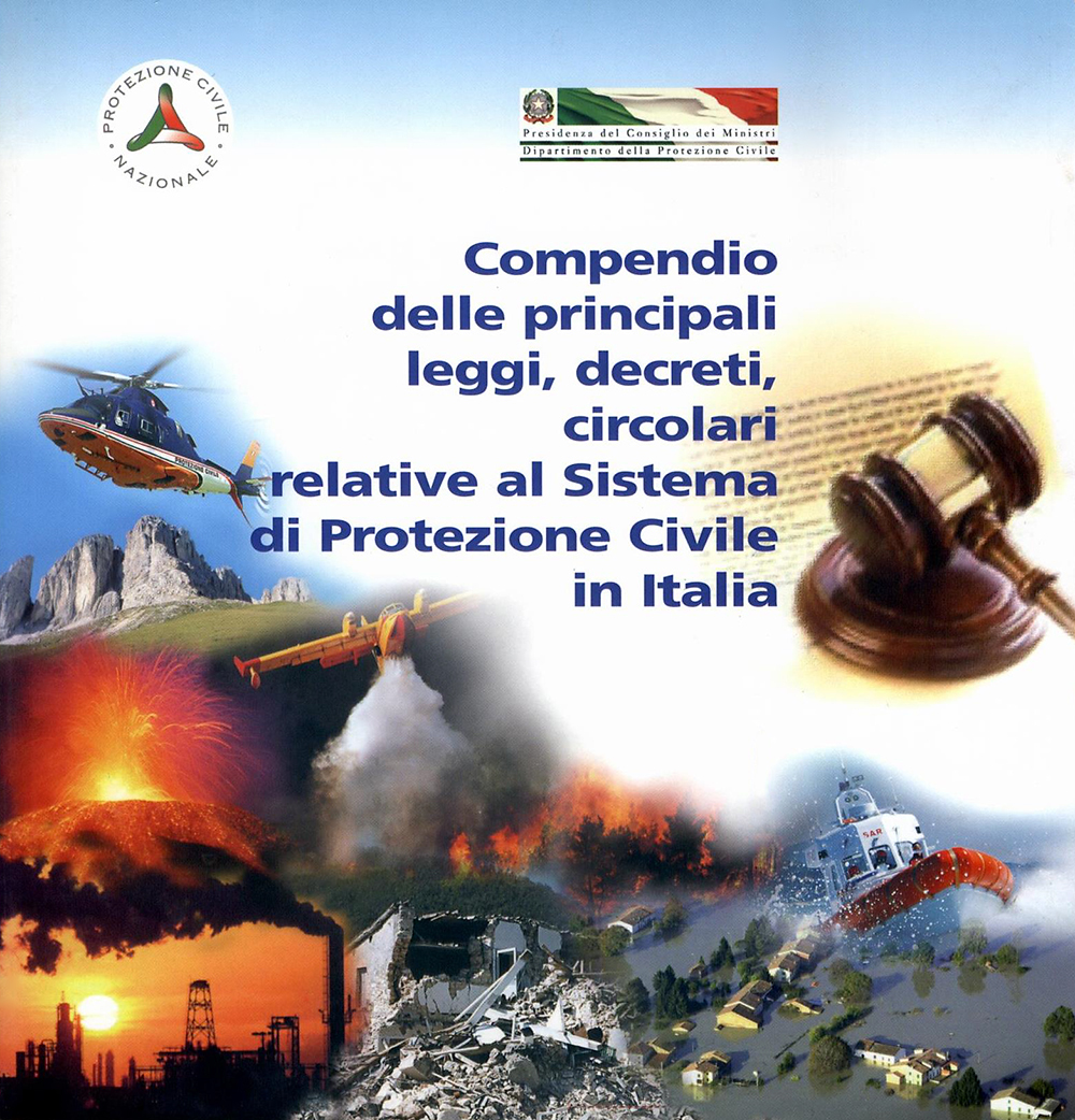 Copertina Compendio delle principali leggi, decreti, circolari relative al Sistema di Protezione Civile in Italia