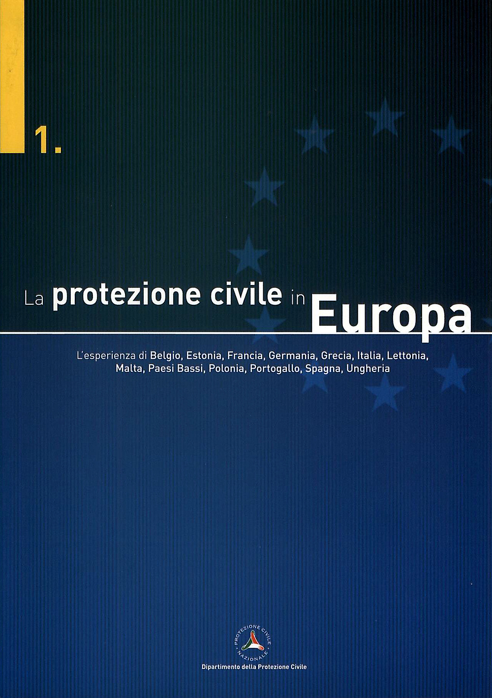 Copertina La protezione civile in Europa