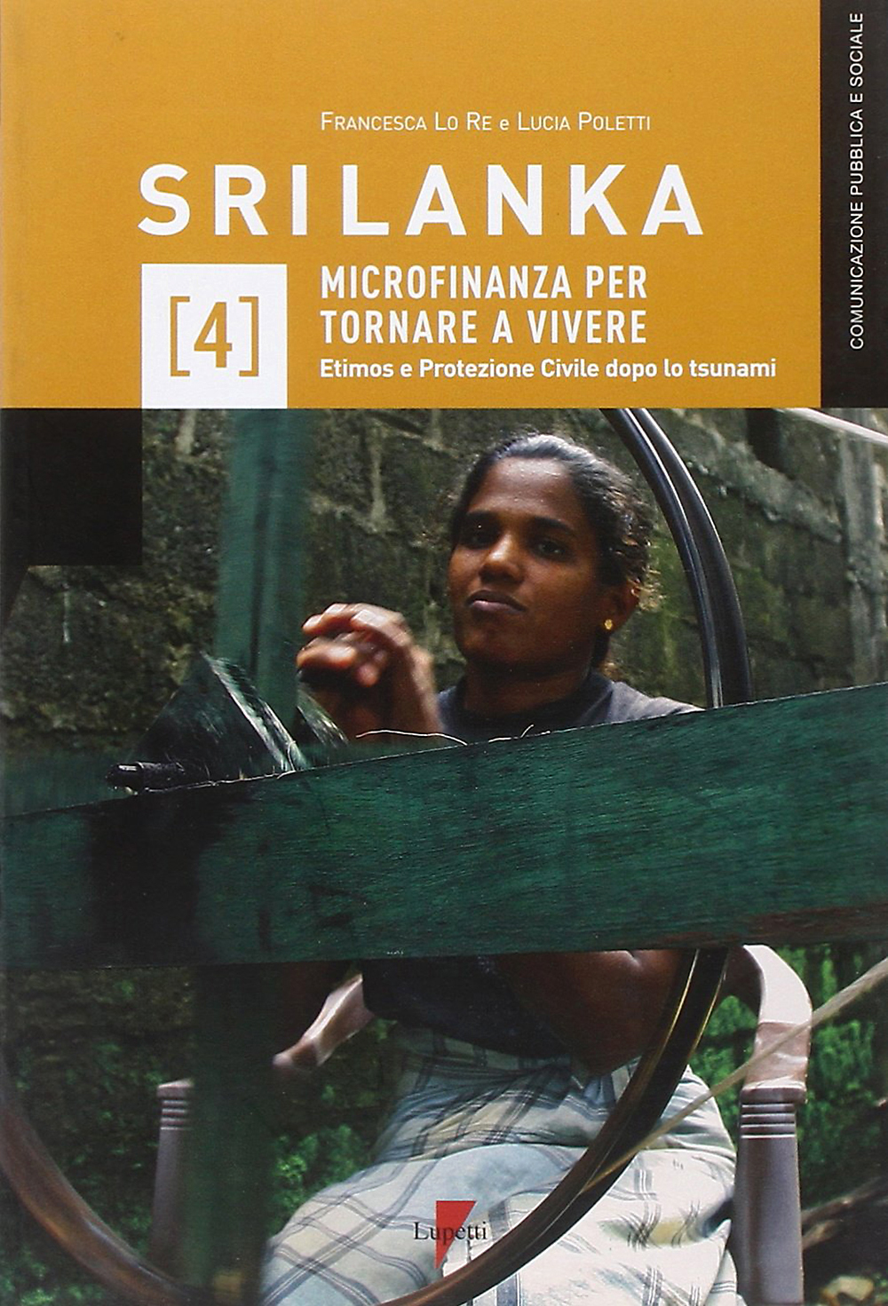 Copertina Sri Lanka. Microfinanza per tornare a vivere. Etimos e Protezione Civile dopo lo tsunami