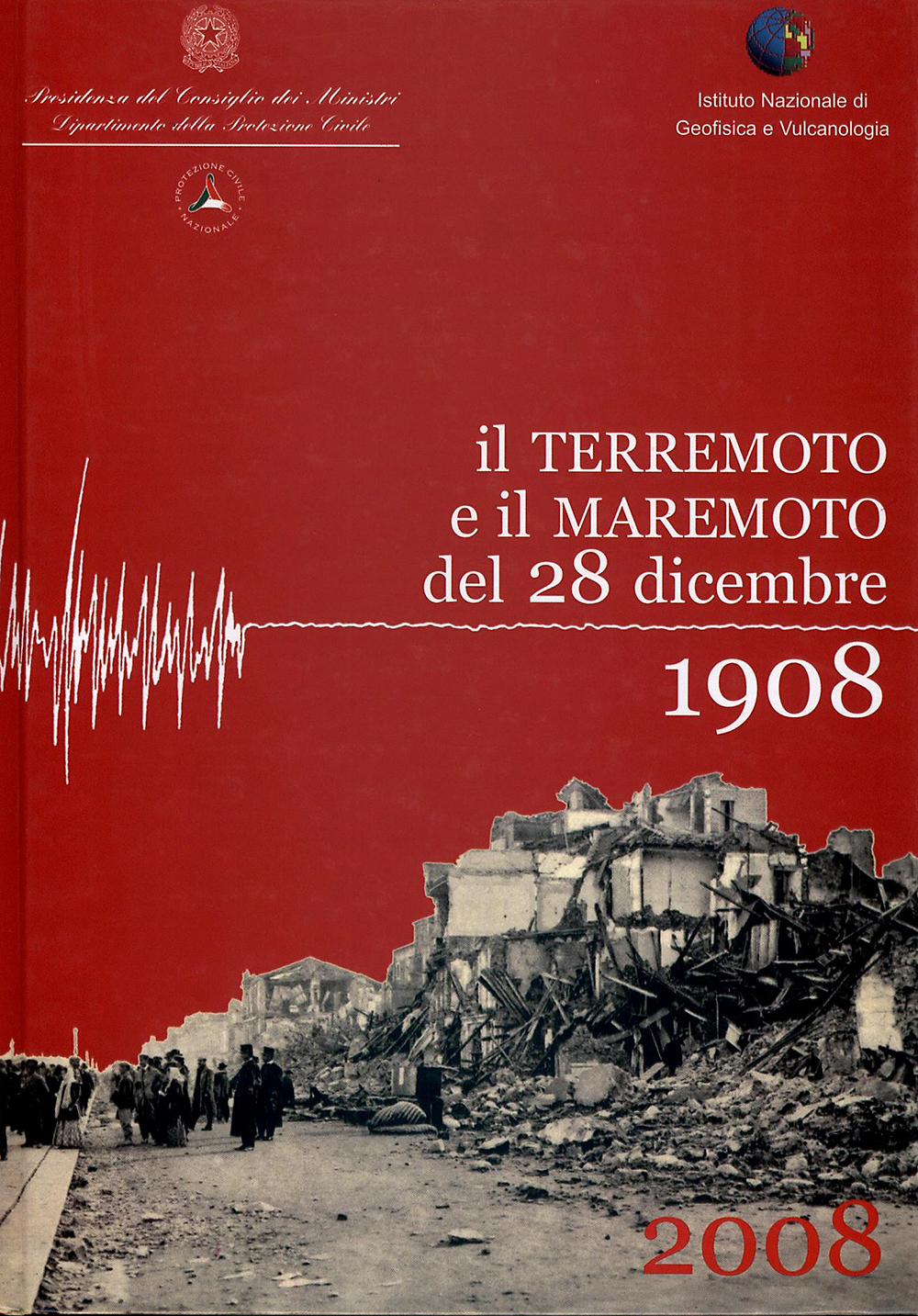 Copertina Il terremoto e il maremoto del 28 dicembre 1908