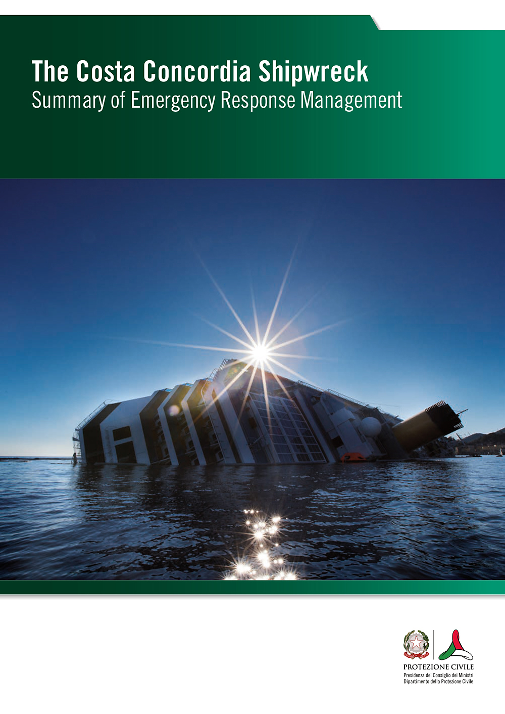Copertina Il naufragio della Costa Concordia. Sintesi di aspetti di gestione dell'emergenza