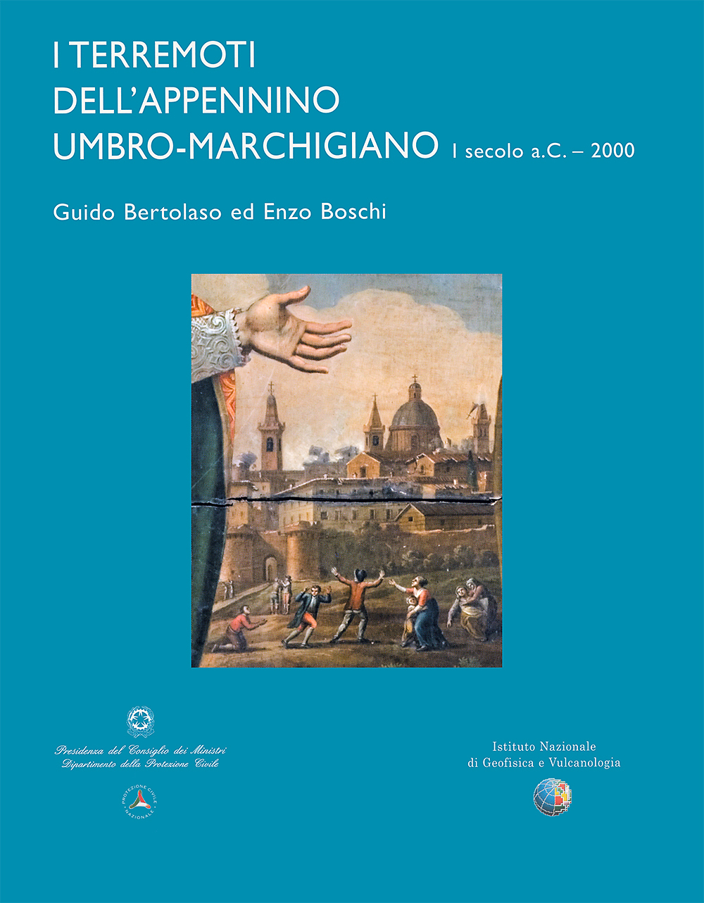 Copertina I terremoti dell'Appennino Umbro-Marchigiano I secolo a.C.–2000