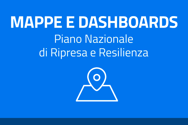 Mappe e dashboards PNRR