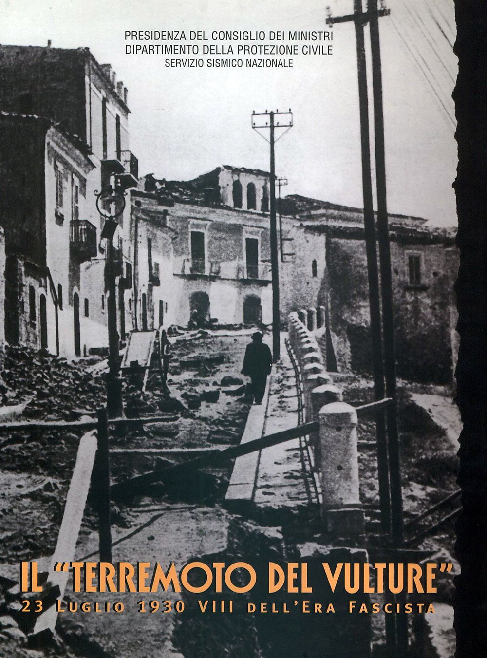 Copertina Il "terremoto del Vulture" 23 luglio 1930 VIII dell'Era Fascista