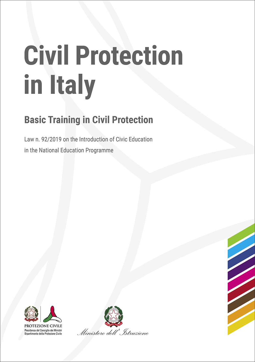 Civil Protection in Italy. Basic Training in Civil Protection