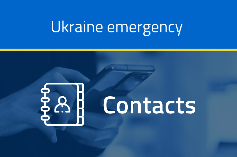 Ukraine Emergency - Contacts